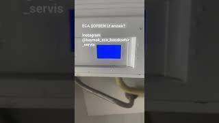 Eca Şofben Lt Le Arızası Bizimle Irtibata Geçin Yardımcı Olalım Şfet