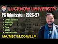 Lucknow University Entrance Exam 2026 | PG Admission 2026 Complete Guide |#lucknowuniversity 