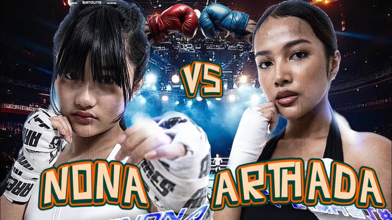 FULL FIGHT || NONA VS ARTHADA 