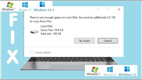 Fix 1 INTERRUPTED ACTION There is not enough space on Local Disk You need an additional Copy Files