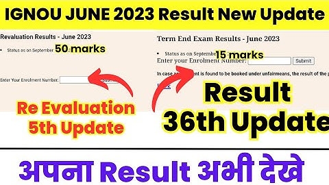 IGNOU June 2023 Revaluation Result 5th Update & Result 36th Update Published