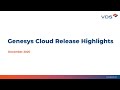 Genesys Cloud December 2025 Release Highlights | AI Copilot, Analytics, Agent Controls