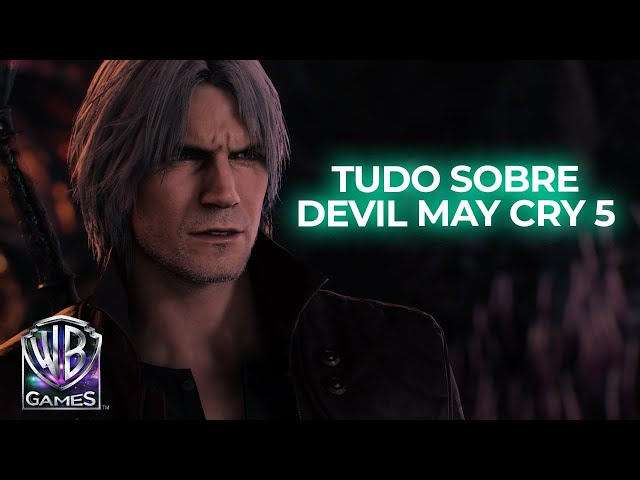 DEVIL MAY CRY 5 – Tudo que você precisa saber sobre o game 