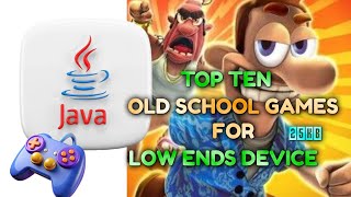 Celebrity TOP TEN OLD SCHOOL JAVA GAME FOR LOW END DEVICES IN 2025 Wealth