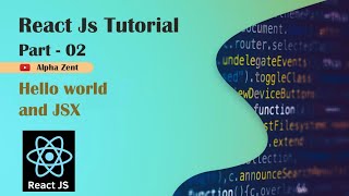 Details React JS tutorial in tamil | Hello world and JSX | part - 02 News