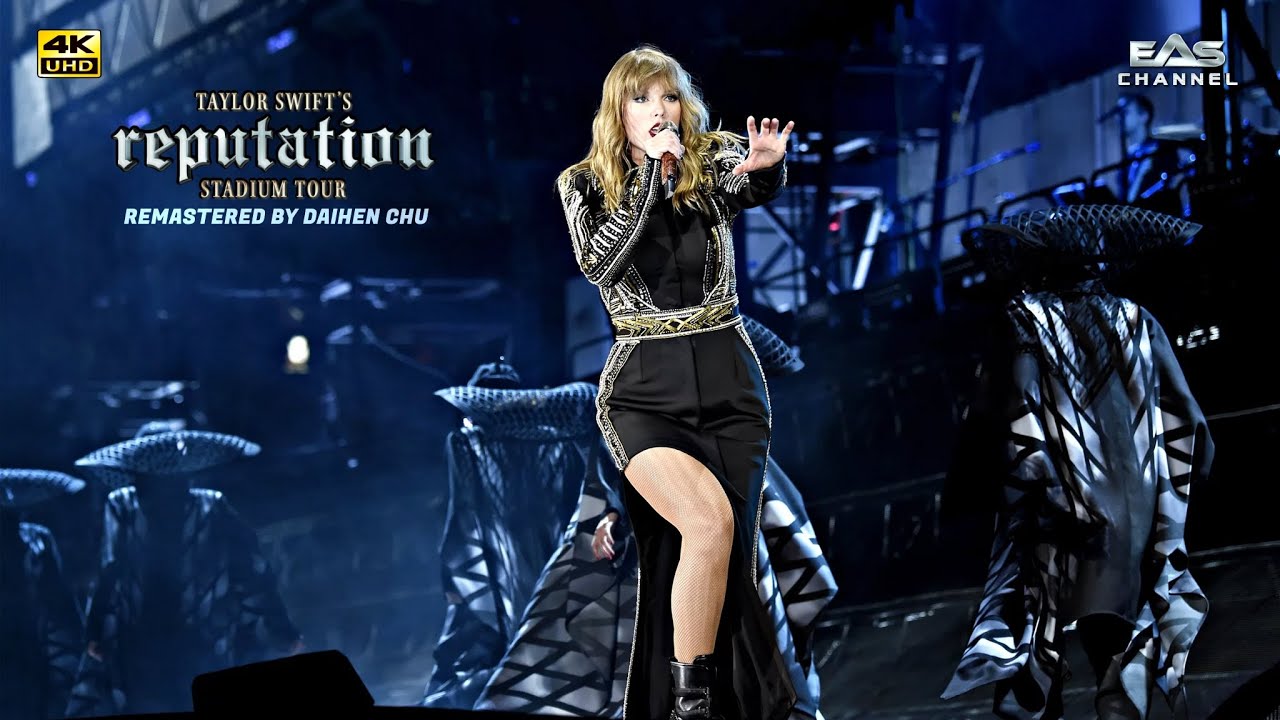 Enhanced 4K Dont Blame Me   Taylor Swift  Reputation Tour  EAS Channel