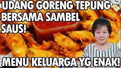 Resep : Udang Goreng Tepung Bersama Sambel Saus Untuk Menu Keluarga!!! - Durasi: 7.59. 