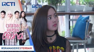 CATATAN HARIAN AISHA - Luna Sempat Kaget Saat Ternyata Ridho Cidera Tanganya [20 FEBRUARI 2018]