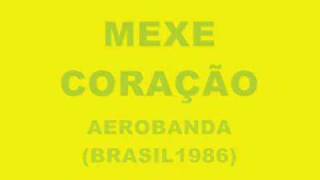 MEXE CORAÇÃO
