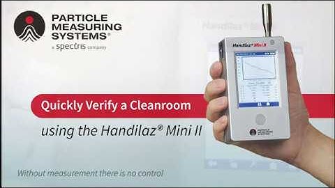 Cleanroom Verification Tool: Handilaz Mini II