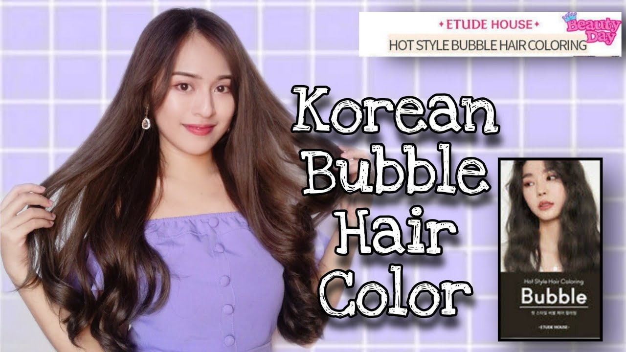 KOREAN BUBBLE HAIR DYE VERY AFFORDABLE & EASY TO USE 💜 YouTube