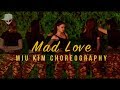 Mad Love - Sean Paul, David Guetta ft. Becky G | Miu Kim Choreography