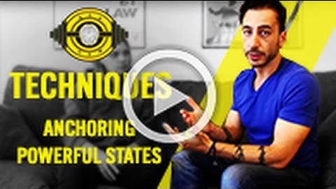 NLP Techniques: Anchoring Powerful States