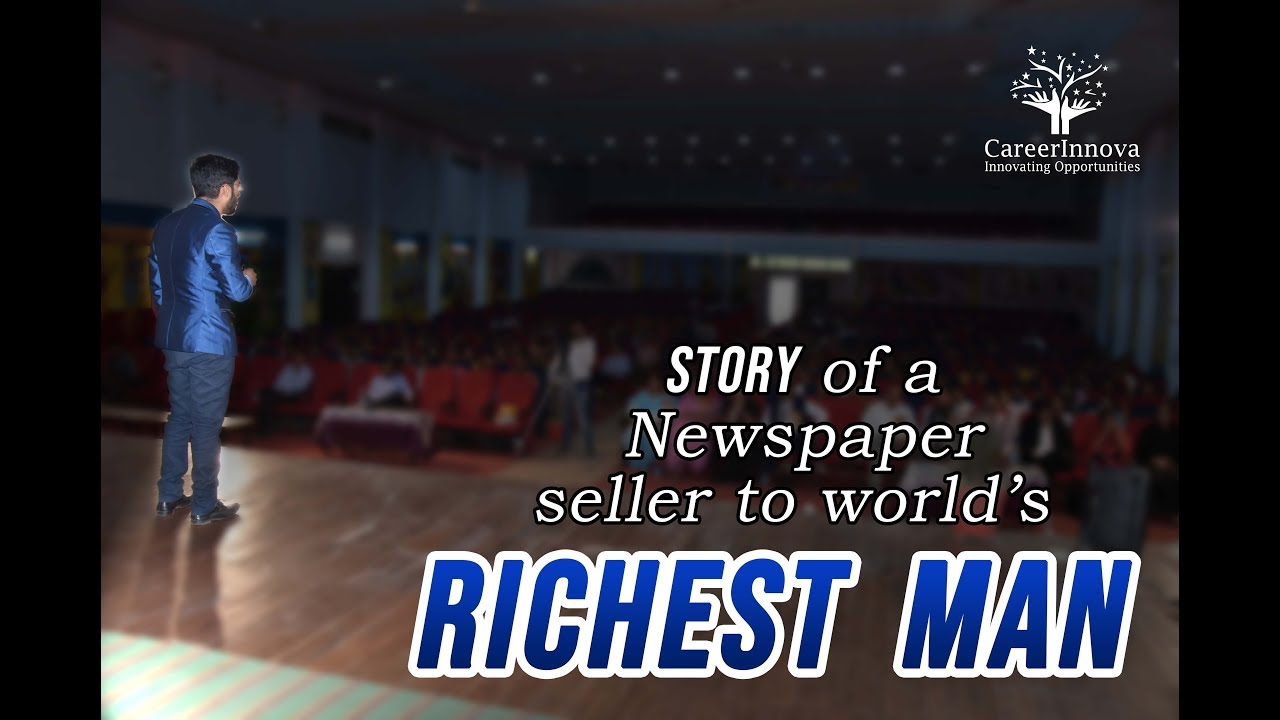 Newspaper boy to world's richest man | Story | Motivational speech | Academics vs Learning