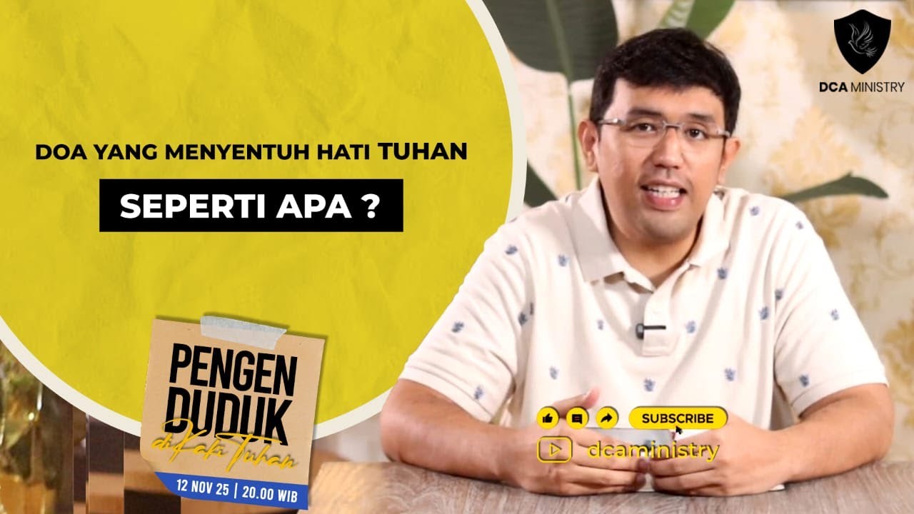Doa yang Menyentuh Hati Tuhan, - Seperti Apa ? | PDKT Online | 121125 | Dian C Anggara