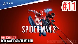 Marvels Spider-Man 2 - PS5 | Der Kampf gegen Wraith | Mike goes PLATIN #11