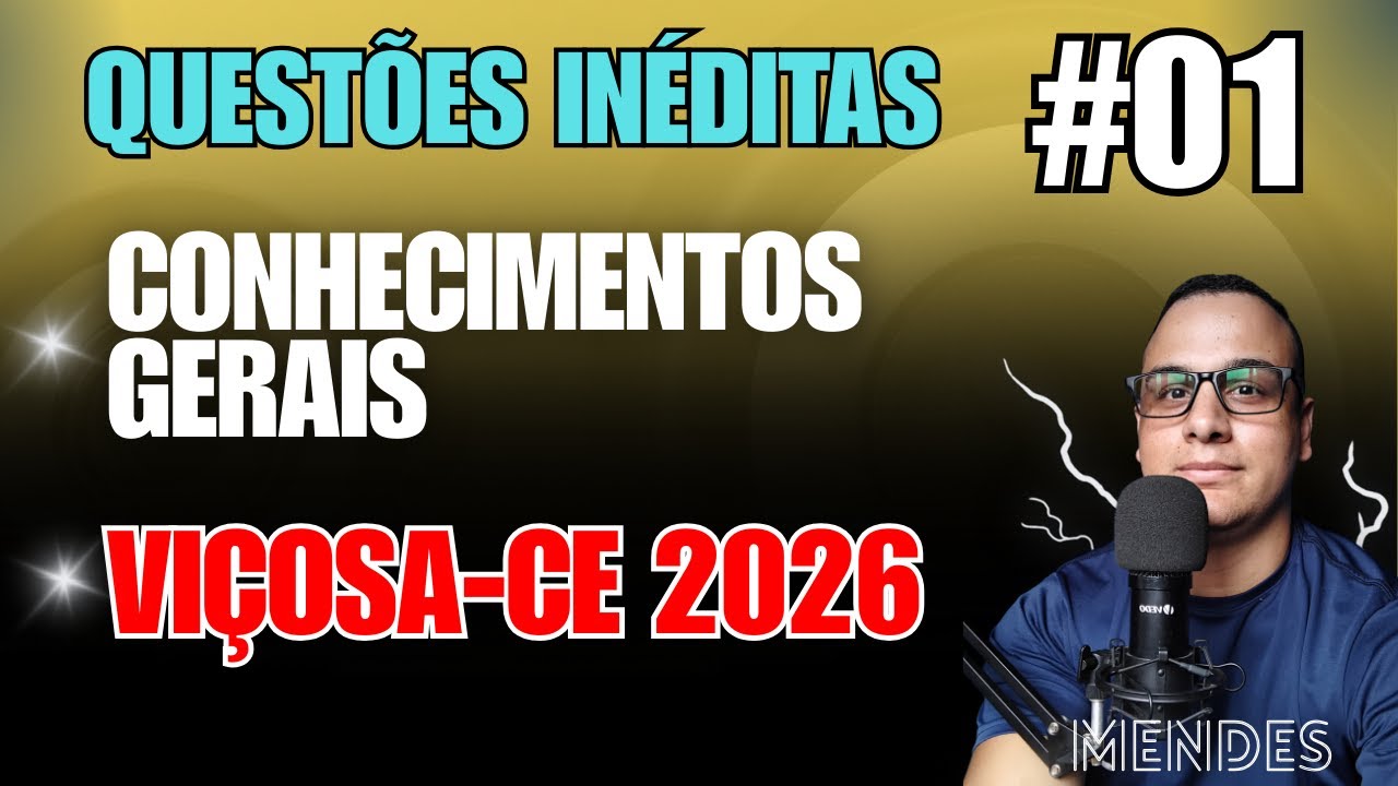 TOP QUESTÕES INÉDITAS do CONHECIMENTOS de VIÇOSA-CE HISTÓRIA, GEOGRAFIA 2026 – 