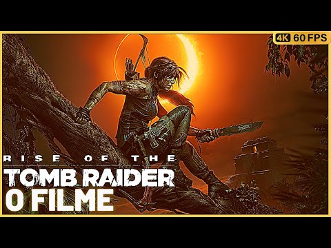 Tomb Raider - O Filme Completo (Legendado) 4K60 