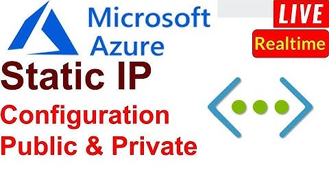 #Azure #VNet Static IP Configuration #Realtime | Cloudakshay | +918076519909