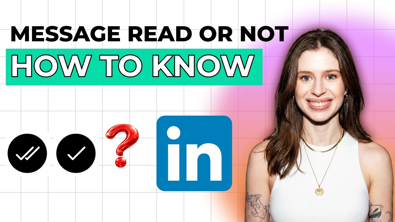 How to Know if Message is Read on LinkedIn [2026 Full Guide] - YouTube