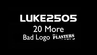 20 More Atrocious Logo Plasters