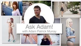 Ask Adam: What's it like to work with Lindsay Elyse?