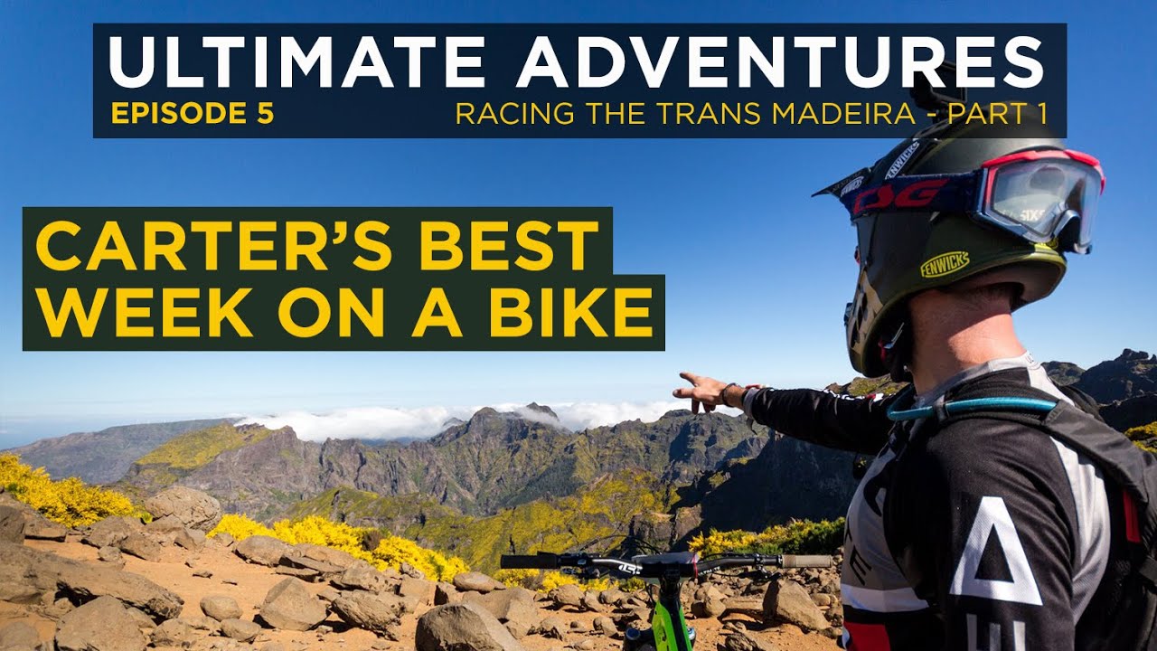 Oli Carter Rides 2019 The Trans Madeira, Part 1