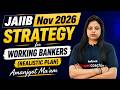 JAIIB November 2026 Preparation Strategy | JAIIB Study Plan for Working Bankers by Amanjyot Mam