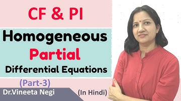 Partial Differential Equations–Homogeneous PDE with Constant Coefficients |Part 3| Dr.Vineeta Negi