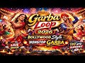 Gujarati Garba Loop 2026💃| Bollywood Style | Nonstop Superhit Garba | Himanshu Ojha Music