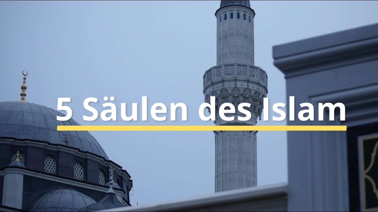 Was sind die 5 Säulen des Islam? - YouTube