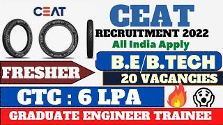 CEAT RECRUITMENT 2022 || GET || 20 VACANCIES || B.E/B.TECH || HOW TO APPLY || ALL INDIA APPLY screenshot 1