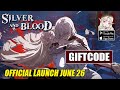 Silver and Blood &amp; All 12 Giftcodes - How to Redeem Code | Silver and Blood 12 Codes