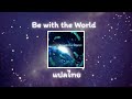 Be with the world (Photon Maiden/D4DJ) แปลไทย