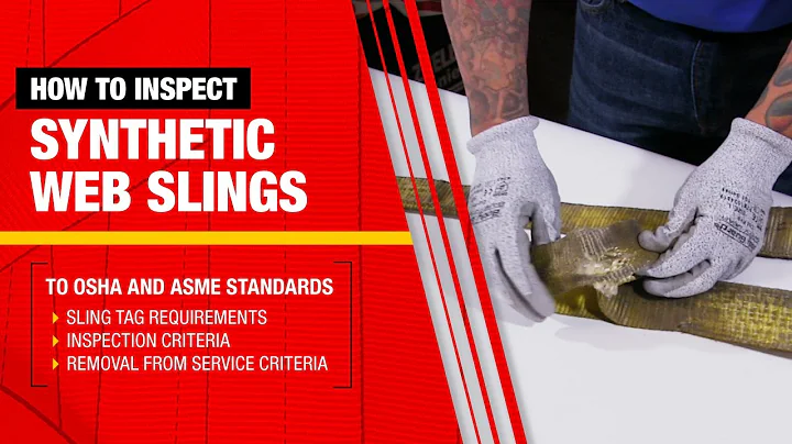 How to Inspect a Synthetic Web Sling to OSHA and ASME Standards | L-2