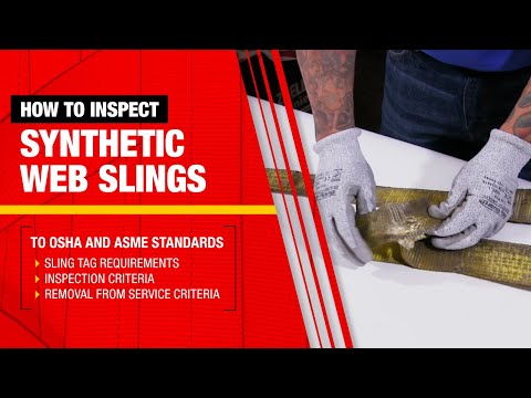 How to Inspect a Synthetic Web Sling to OSHA and ASME Standards | L-2