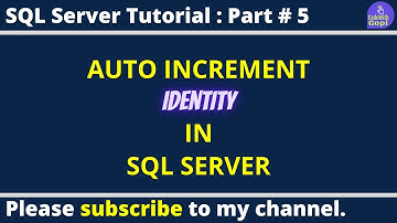 🔢 How to Generate Auto Increment Serial Number in SQL Server | IDENTITY Column Explained