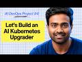 AI DevOps Project #4 - Upgrade Kubernetes Clusters with AI (Very useful DevOps Project)
