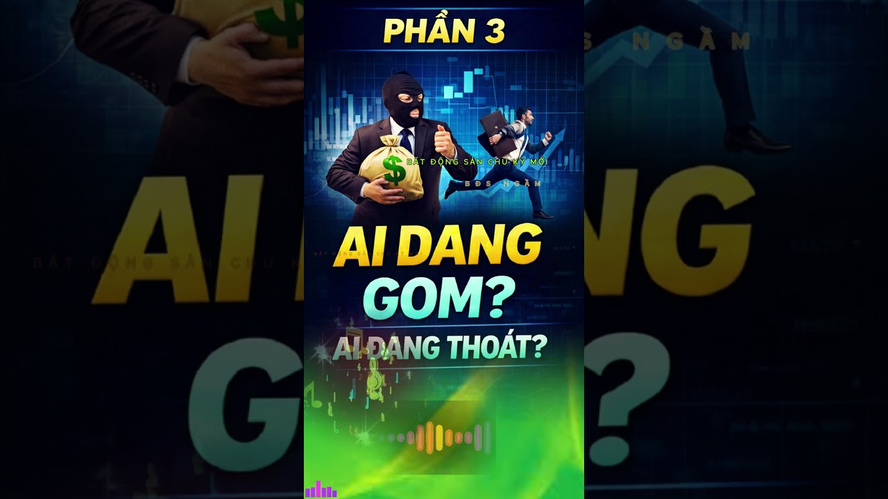 BĐS NGẦM - ĐẠI CHU KỲ KINH TẾ 2026–2030 AI ĐANG GOM, AI ĐANG THOÁT  GIỮ – MUA – CHỜ TÀI SẢN