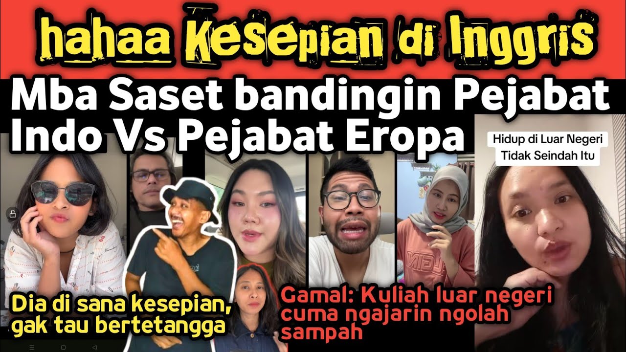 Mba Saset kesepian di Inggris, makanya fokus Indonesia! kali ini bandingin pejabat Indo Vs Eropa