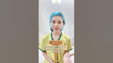 Khách nâng ngực túi Nagor Trơn tròn chia sẻ cảm nhận trước ca phẫu thuật tại BVTM MEDIKA