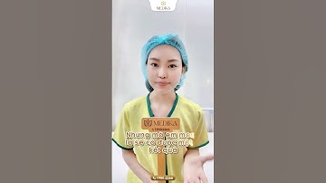 Khách nâng ngực túi Nagor Trơn tròn chia sẻ cảm nhận trước ca phẫu thuật tại BVTM MEDIKA