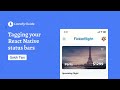 Locofyai  tagging your react native status bars guide