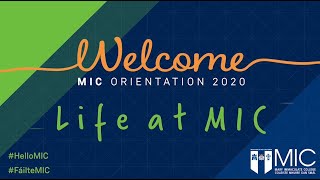 MIC Orientation 2020: Student Life at MIC - Denis