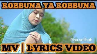 [lyrics video] - ROBBANA YA ROBBANA - RISA SHOLIHAH  COVER