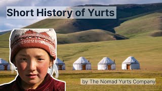 Short History of Yurts