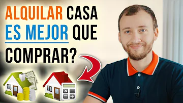 ¿Por qué es mejor alquilar que comprar?