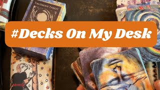 #DecksOnMyDesk | Tarot I’m Working With Now