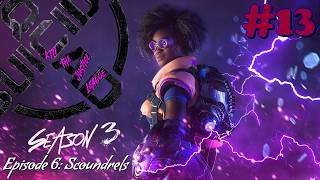 Suicide Squad: Kill the Justice League Walkthrough (SB) [DLC] Season of Lawless - Ep.6: Scoundrels
