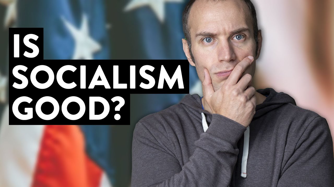 Is Socialism A Good Thing? Consider This... - YouTube